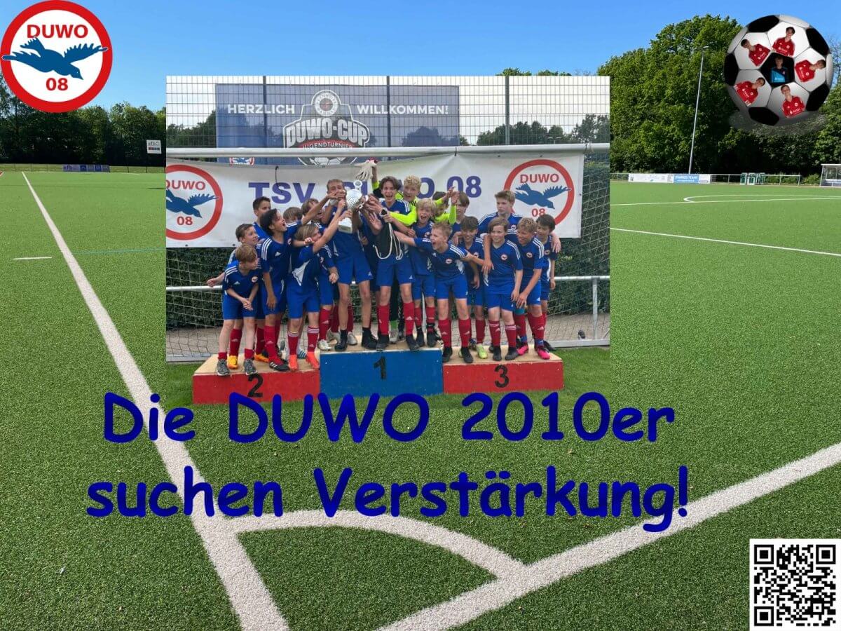 Die DUWO 2010er suchen Verstärkung